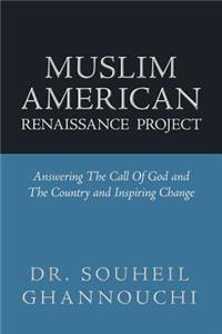 Muslim American Renaissance Project