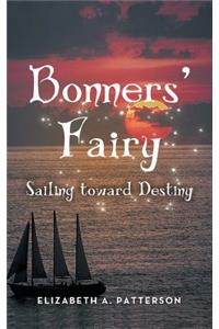 Sailing toward Destiny