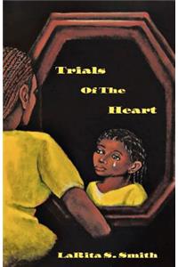 Trials of the Heart