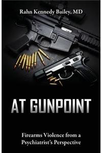 At Gunpoint