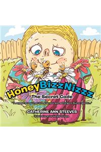 Honey Bizz Nizzz