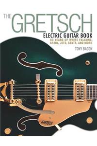 Gretsch Electric Guitar Book