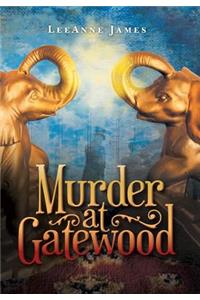 Murder at Gatewood