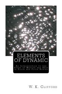 Elements of Dynamic