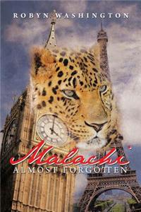 Malachi- Almost Forgotten