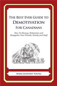 Best Ever Guide to Demotivation for Canadians