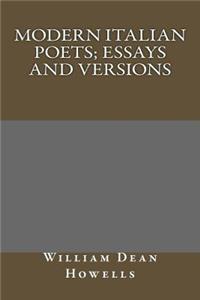 Modern Italian Poets; Essays and Versions