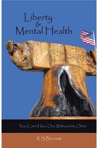 Liberty & Mental Health
