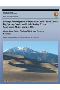 Seepage Investigation of Deadman Creek, Sand Creek, Big Spring Creek, and Little Spring Creek