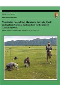 Monitoring Coastal Salt Marshes in the Lake Clark and Katmai National Parklands of the Southwest Alaska Network