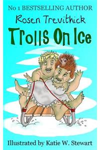 Trolls on Ice