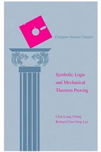 Symbolic Logic and Mechanical Theorem Proving