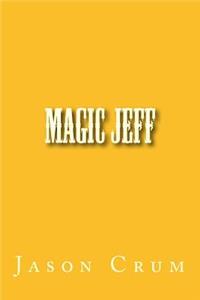Magic Jeff