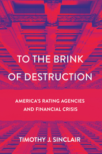 To the Brink of Destruction