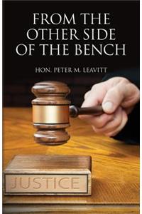 From the Other Side of the Bench