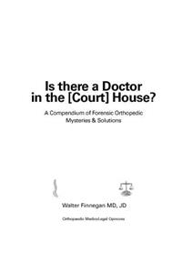 Is there a Doctor in the [Court] House?