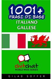 1001+ Frasi Di Base Italiano - Gallese