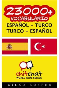 23000+ Espanol - Turco Turco - Espanol Vocabulario