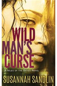 Wild Man's Curse