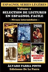 Selection de Lectures En Espagnol Facile Volume 1