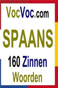 Spaans 160 Woorden en Zinnen voor Beginners
