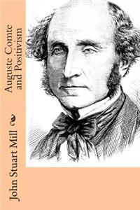 Auguste Comte and Positivism