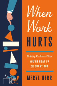 When Work Hurts