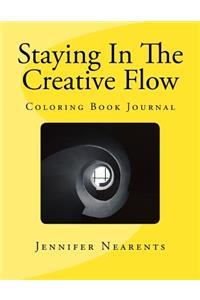 Staying In The Creative Flow