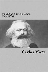 Trabajo Asalariado Y Capital