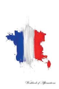French Workbook of Affirmations French Workbook of Affirmations