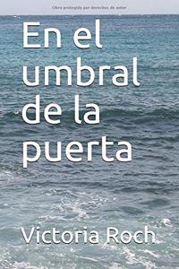 En el umbral de la puerta