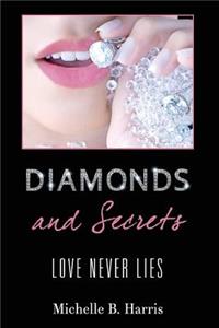Diamonds and Secrets