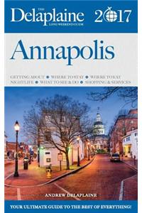 Annapolis - The Delaplaine 2017 Long Weekend Guide
