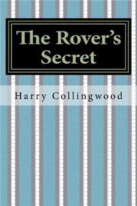 The Rover's Secret