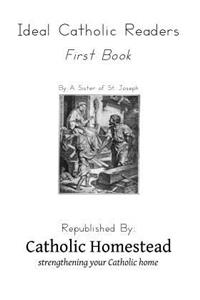 Ideal Catholic Readers, Book One