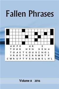 Fallen Phrases: Volume 8 2016