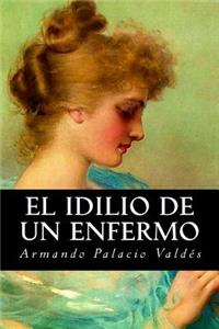 El idilio de un enfermo