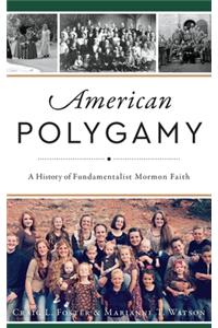American Polygamy