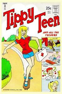 Tippy Teen #1 Comic Book ( full color inside): For children and Enjoy (11 Comic Stories) 6x9 Inch