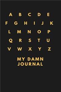 My Damn Journal
