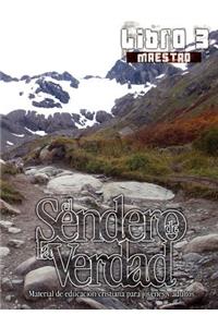 Sendero de La Verdad, Libro 3 (Maestro)