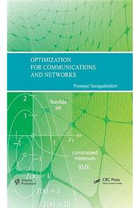 Optimization for Communications and Networks