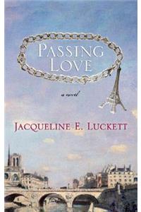 Passing Love