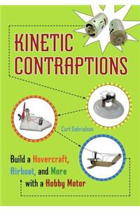 Kinetic Contraptions