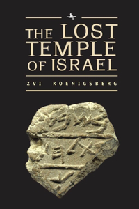 The Lost Temple of Israel