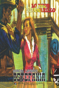 Lo peor de Amarillo (Colección Oeste)