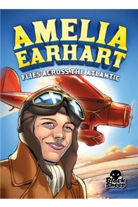 Amelia Earhart Flies Across the Atlantic