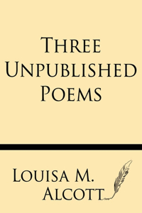 Three Unpublished Poems