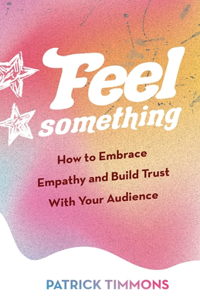 Feel Something
