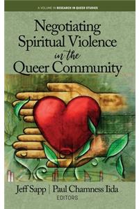 Negotiating Spiritual Violence in the Queer Community (hc)